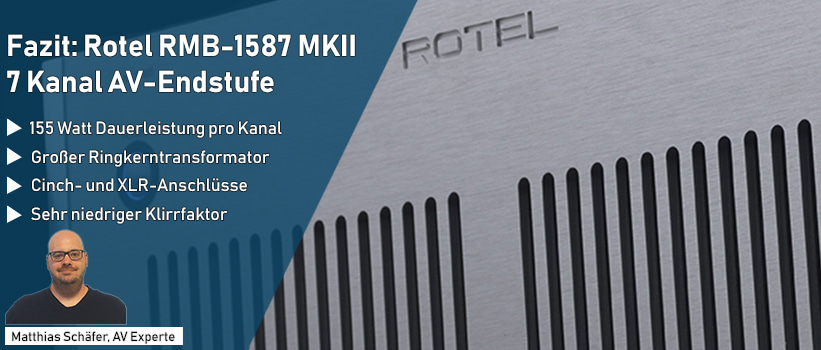 Rotel RMB-1587 MKII Silber AV Endstufe Kaufberater Fazit